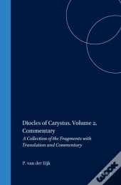 Diocles Of Carystus. Volume 2, Commentary