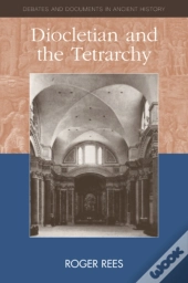 Diocletian And The Tetrarchy