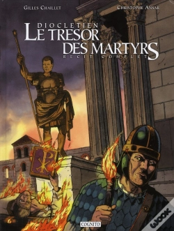 Capa do artigo Dioclétien, Le Trésor Des Martyrs