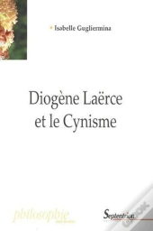 Diogène Laërce Et Le Cynisme