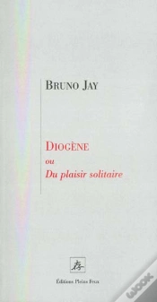Capa do artigo Diogene Ou Du Plaisir Solitaire