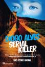 Diogo Alves - Serial Killer - Preview