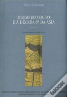 Diogo do Couto e a Década 8ª da Ásia - Vol. II