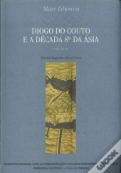 Diogo do Couto e a Década 8ª da Ásia - Vol. II