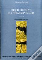 Diogo do Couto e a Década 8ª da Ásia - Volume II