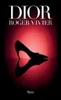 Dior By Roger Vivier - Preview