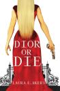 Dior Or Die - Preview