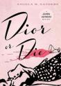 Dior Or Die - Preview