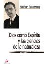 Dios Como Espíritu Y Las Ciencias De La Naturaleza - Preview