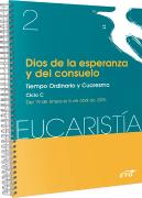 Dios De La Esperanza Y Del Consuelo (Eucaristia Nº 2/2025)