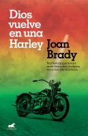 Dios Vuelve En Una Harley