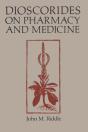 Dioscorides On Pharmacy And Medicine - Preview