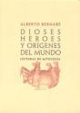 Dioses, Héroes Y Orígenes Del Mundo - Preview
