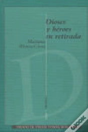 Capa do artigo Dioses Y Héroes En Retirada
