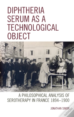Capa do artigo Diphtheria Serum As A Technological Object