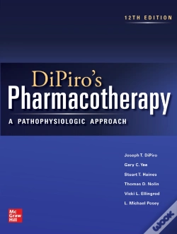 Capa do artigo Dipiro'S Pharmacotherapy: A Pathophysiologic Approach, 12th Edition