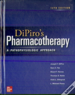 Capa do artigo Dipiro'S Pharmacotherapy: A Pathophysiologic Approach, Twelfth Edition