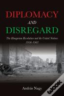 Diplomacy And Disregard