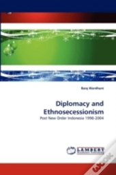 Diplomacy And Ethnosecessionism