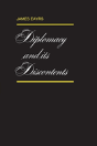 Diplomacy And Its Discontents - Preview