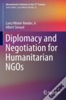 Diplomacy And Negotiation For Humanitarian Ngos