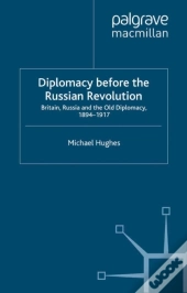 Diplomacy Before The Russian Revolution