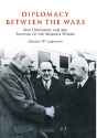 Diplomacy Between The Wars - Preview