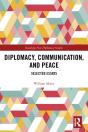 Diplomacy, Communication, And Peace - Preview