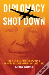 Diplomacy Shot Down