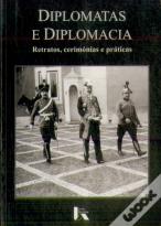 Diplomatas e Diplomacia