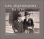Diplomates Belges, De 1830 À Nos Jours - Preview