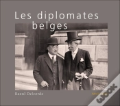 Capa do artigo Diplomates Belges, De 1830 À Nos Jours