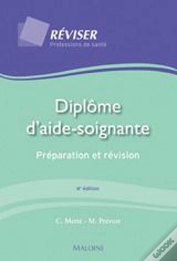 Capa do artigo Diplome D'Aide-Soignante: Preparation Et Revision, 4e Edition