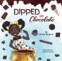 Dipped In Chocolate - Preview