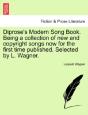 Diprose'S Modern Song Book. Being A Coll - Preview