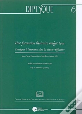 Diptyque Tome 6 : Une Formation Littéraire Malgré Tout