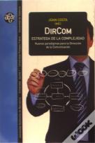 Dircom, Estratega De La Complejidad
