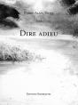 Dire Adieu - Preview