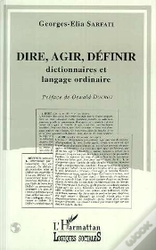 Capa do artigo Dire, Agir, Definir ; Dictionnaires Et Langage Ordinaire