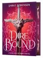 Dire Bound Deluxe Limited Edition - Preview