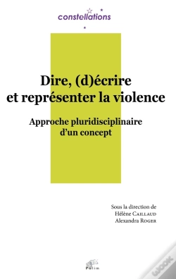 Capa do artigo Dire, (D)Écrire Et Représenter La Violence