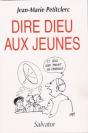 Dire Dieu Aux Jeunes - Preview