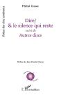 Dire/& Le Silence Qui Reste : Autres Dires - Preview