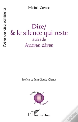 Capa do artigo Dire/& Le Silence Qui Reste : Autres Dires