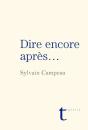 Dire Encore Et Apres - Preview