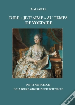 Capa do artigo Dire  Je T'Aime  A L'Epoque De Voltaire