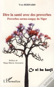 Capa do artigo Dire La Santé Avec Des Proverbes ; Proverbes Zarma-Songay Du Niger