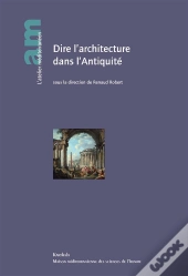 Dire L'Architecture Dans L'Antiquité