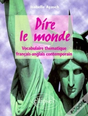 Capa do artigo Dire Le Monde - Anglais - Vocabulaire Thématique Français-Anglais Contemporain