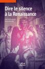 Dire Le Silence À La Renaissance - Preview